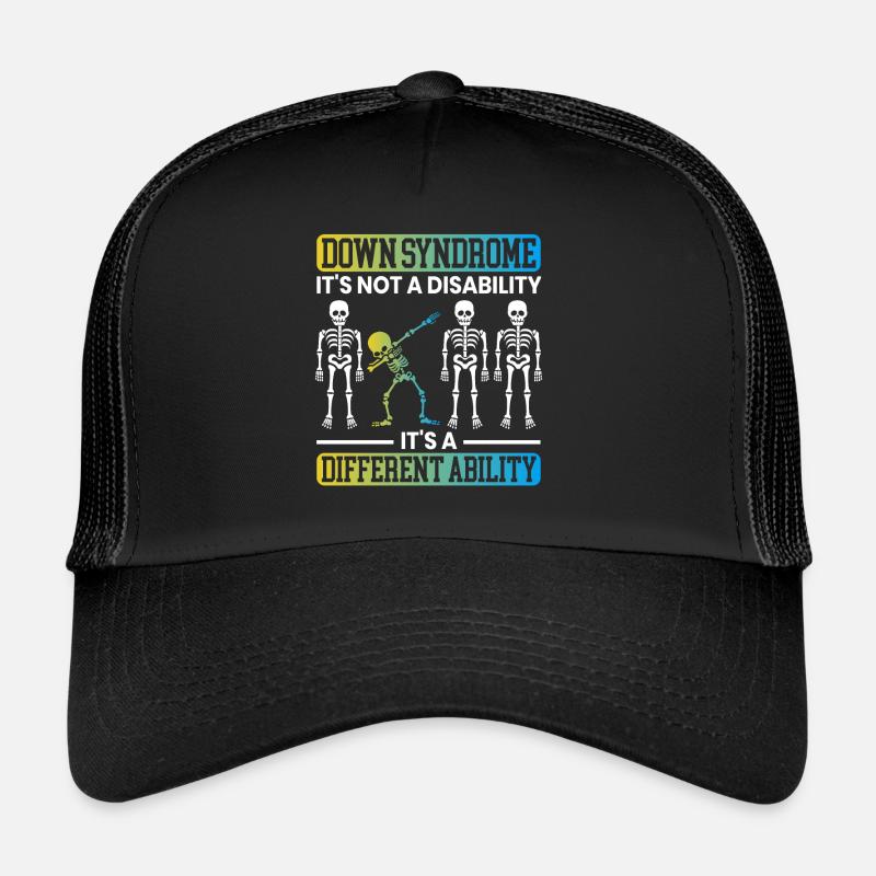 It's Not A Disability It's A Different Ability Trucker Cap