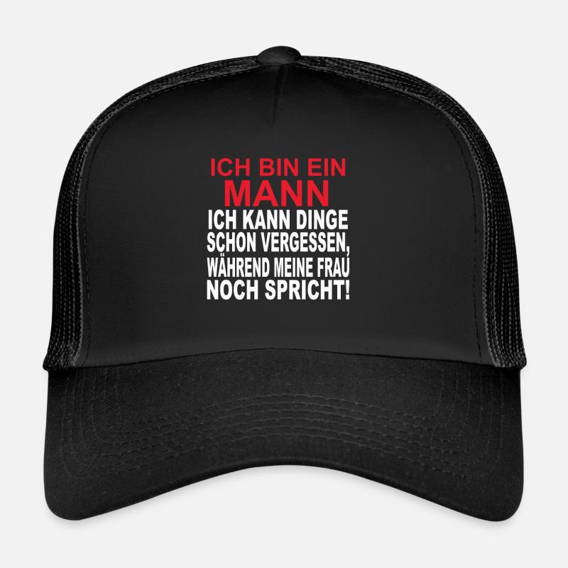 Ich bin ein Mann. Trucker Cap