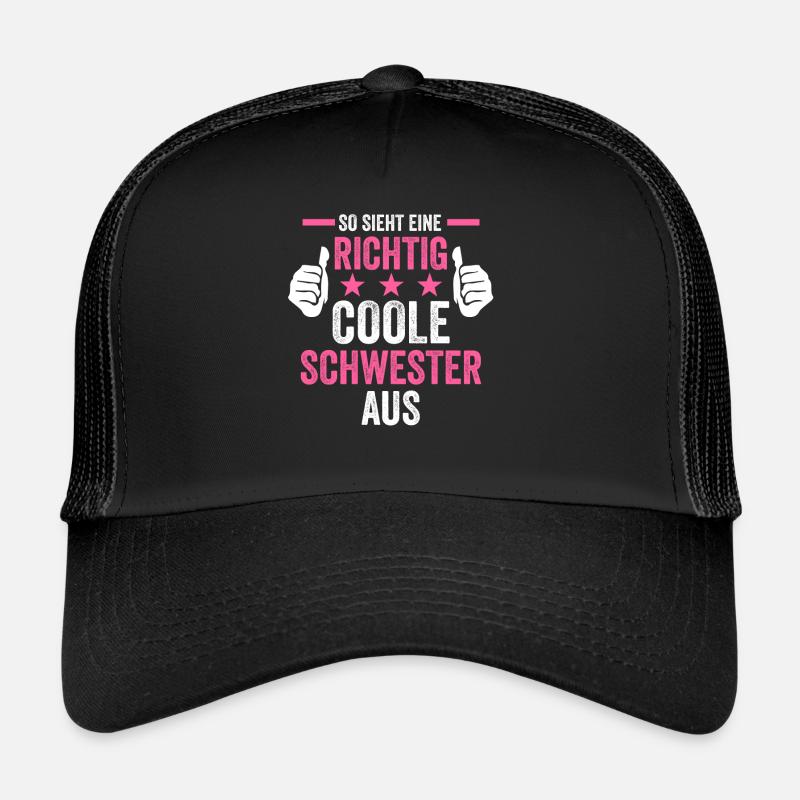 Coole Schwester - Trucker Cap - Schwarz/Schwarz