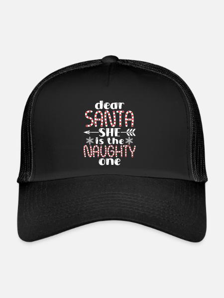 Dear Santa She Is the Naughty One Funny Christmas - Trucker Cap - black/black - Front