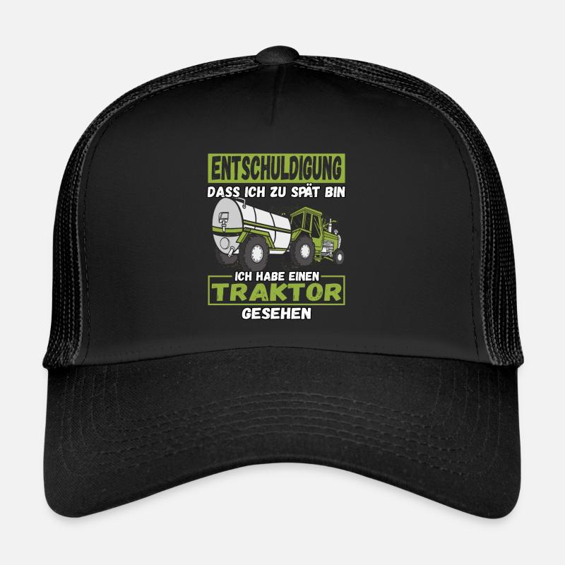 Entschuldigung dass ich zu spät bin Traktor Trucker Cap