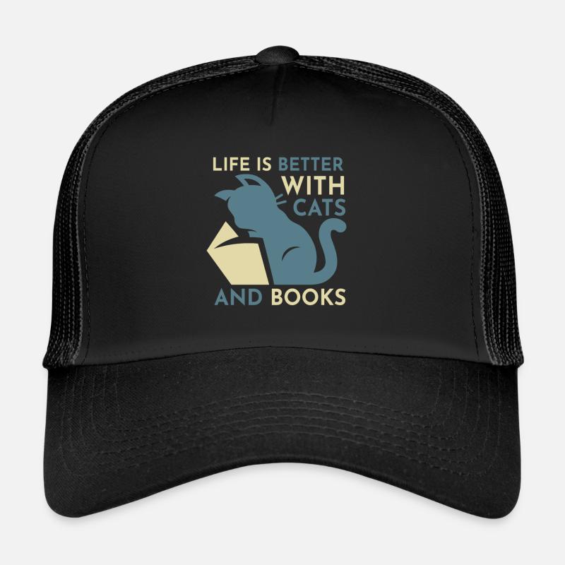 Life Is Better with Cats And Books - Cat Book Trucker Cap