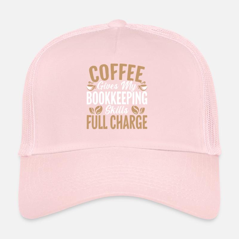 Le café garde mes compétences en comptabilité à pleine charge Casquette trucker 