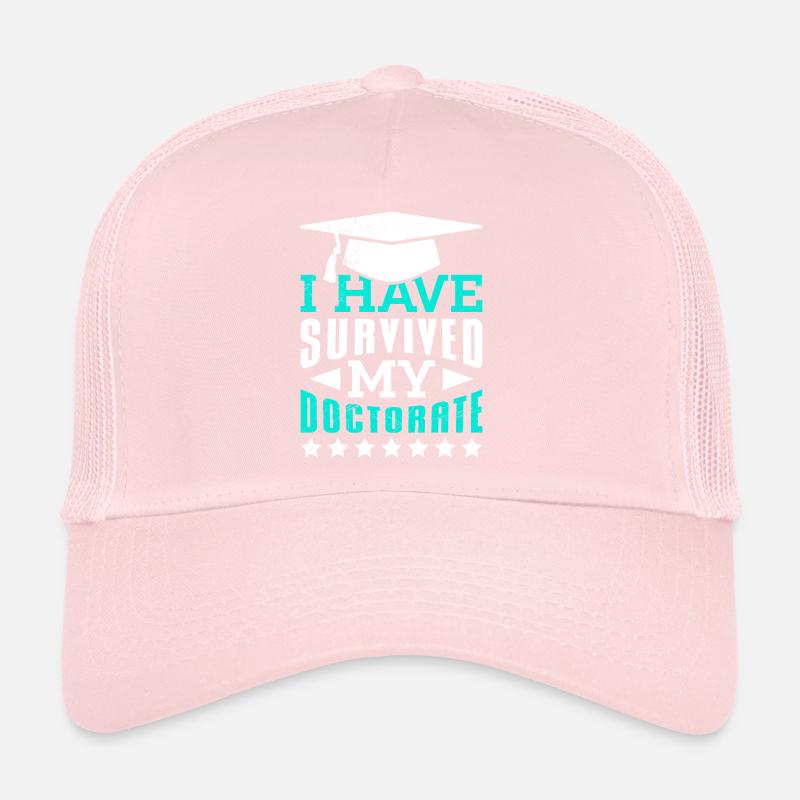 I survived my doctoral thesis Doctorate Trucker Cap