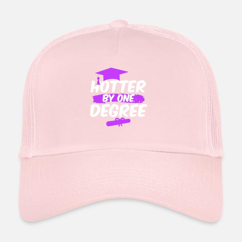 One Degree Hotter! Bachelor Master PHD Trucker Cap