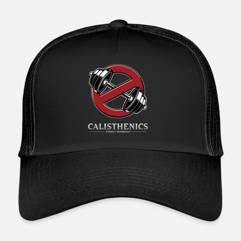 NO WEIGHTS ALLOWED - CALISTHENICS - Street Workout Trucker Cap