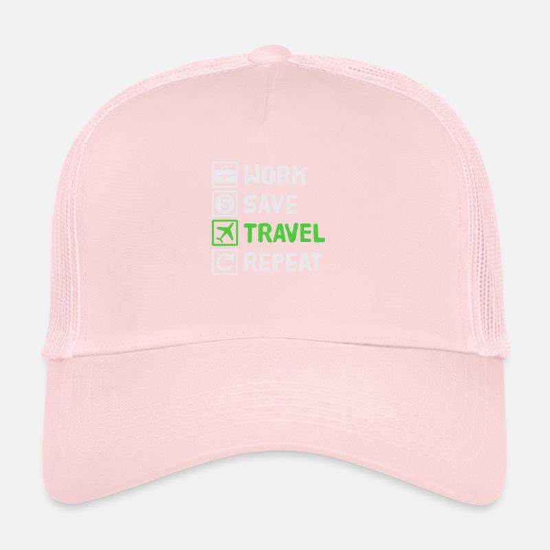 Work, Save, Travel, Repeat Urlaub, Ferien, Reise, Trucker Cap