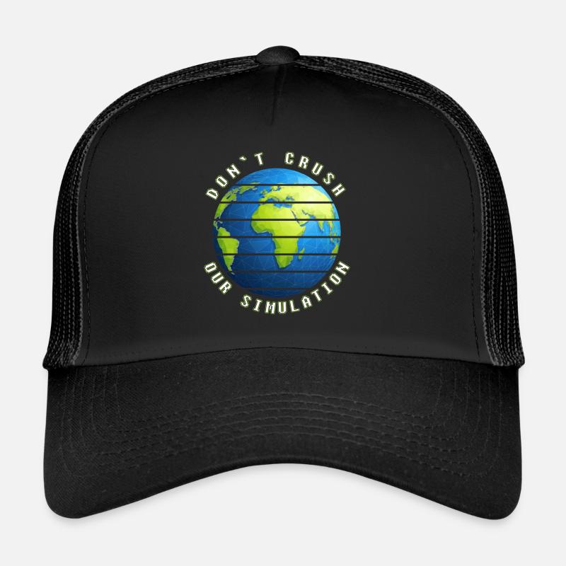 lustig Simulation Theorie Erde Welt Geschenkidee Trucker Cap