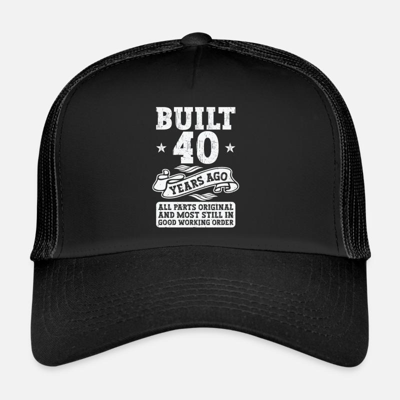 Construit il y a 40 ans Original 40th Birthday Casquette trucker 