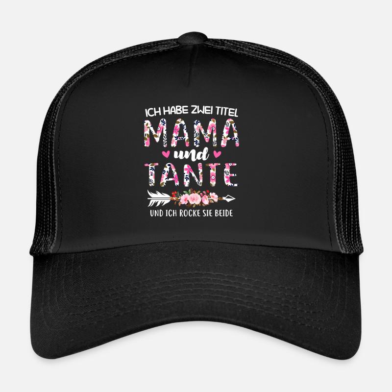 Mama Tante Mutter Geschenk - Trucker Cap - Schwarz/Schwarz