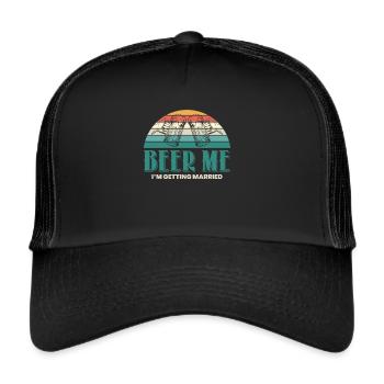 Bière moi je me marie JGA groom - Casquette trucker  - noir/noir - Devant