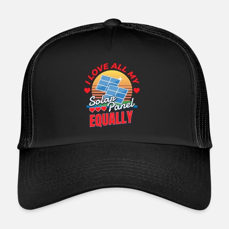 Love My Solar Panel Photovoltaic Sun Trucker Cap