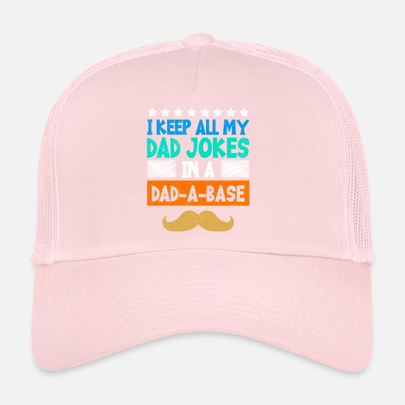 I keep all my Dad Jokes in a Dad-a-Base Papa Witze Trucker Cap