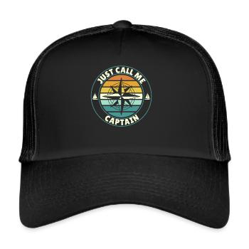 Just call me Captain Segler und Kapitän Spruch - Trucker Cap - Schwarz/Schwarz - Vorne