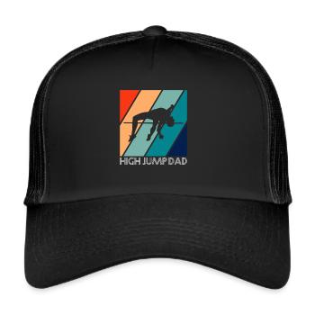 Hight Jump Dad High Jump Father Papa - Trucker Cap - black/black - Front