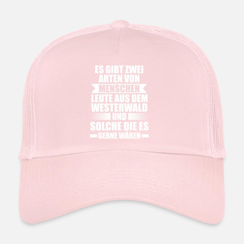 Westerwald Heimat Westerwälder Geschenk Trucker Cap