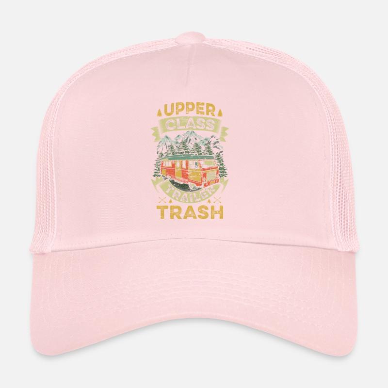 Upper Class Trailer Trash Camping Teas Trucker Cap