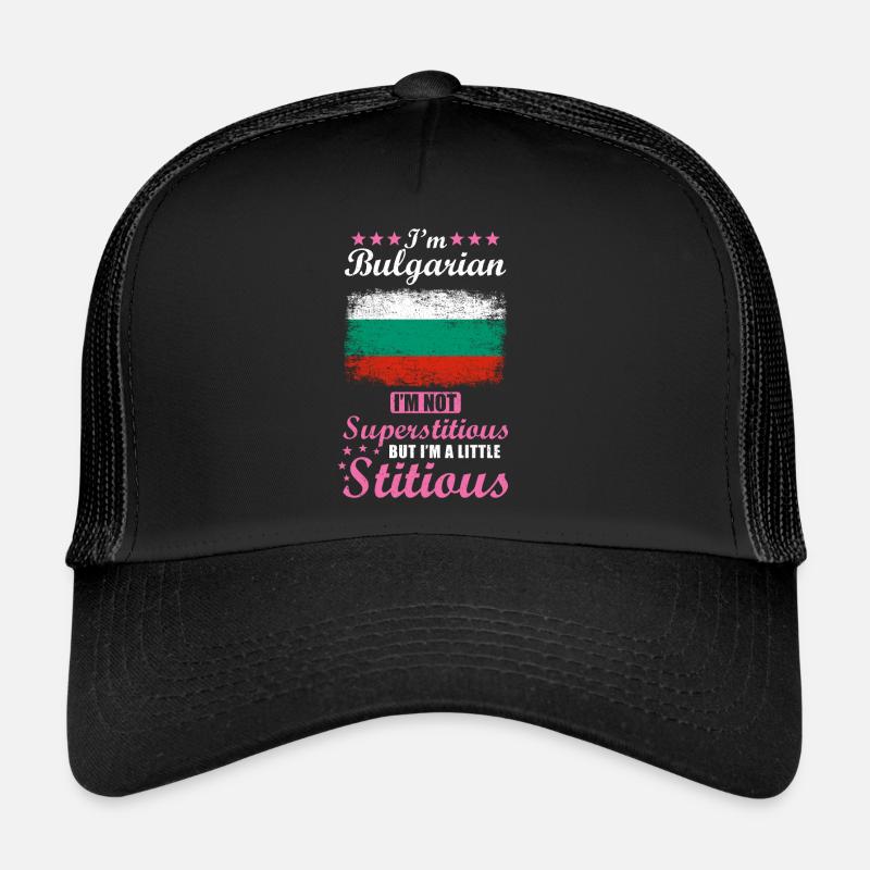 Femme bulgare Superstitieuse Stitious Casquette trucker 