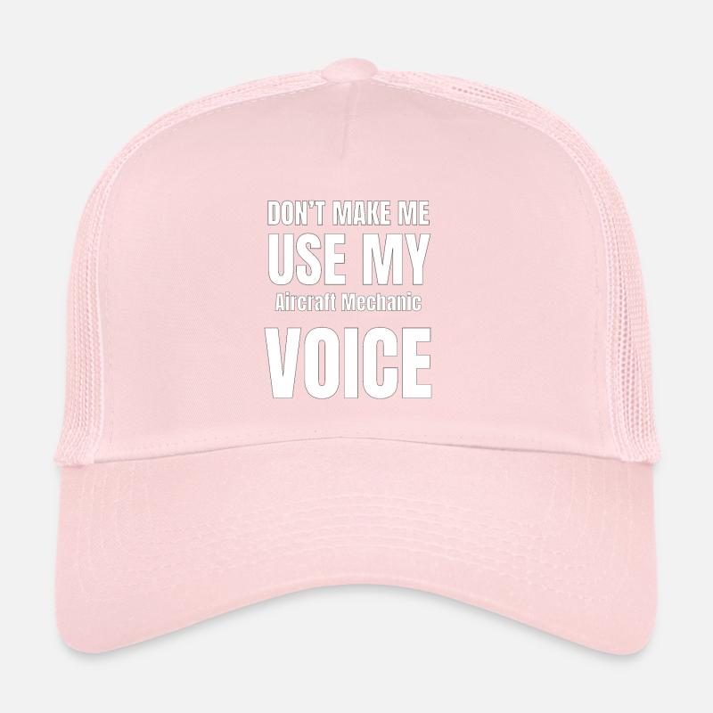 Ne me forcez pas à utiliser ma voix de mécanicien Casquette trucker 