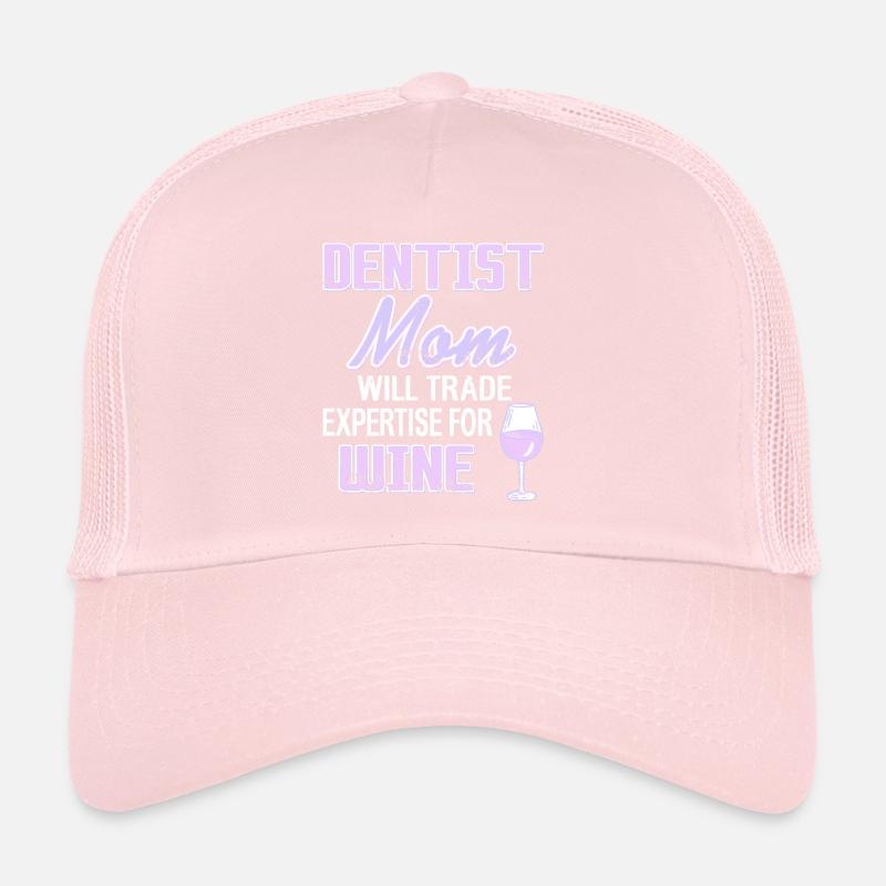 Dentist Mom Will Trade Expertise For Wine Present Trucker Cap