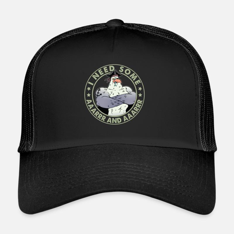 I Badly Need Some Aaarrr And Aaarrr - Piraten Trucker Cap
