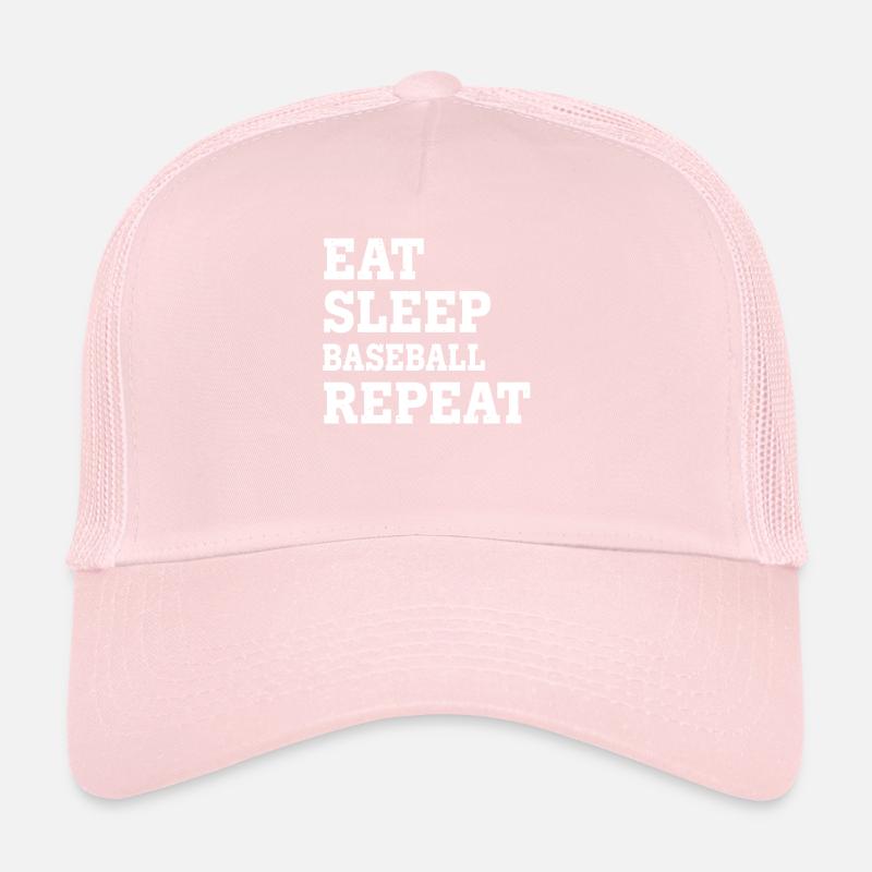 EAT SLEEP BASEBALL REPEAT FUNNY SARCASTIC Trucker Cap