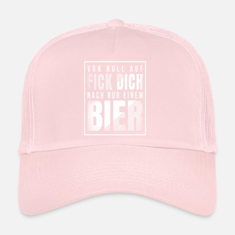 Von null auf Fick dich nach nur einem Bier Trucker Cap