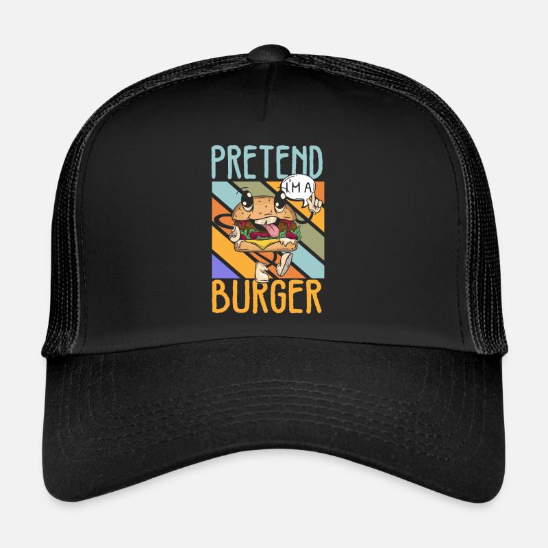 Imagine I'm a Burger Hamburger Eater F Trucker Cap