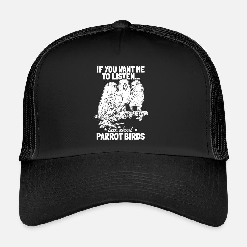 Parrot I Si tu veux que j’écoute, parle Casquette trucker 