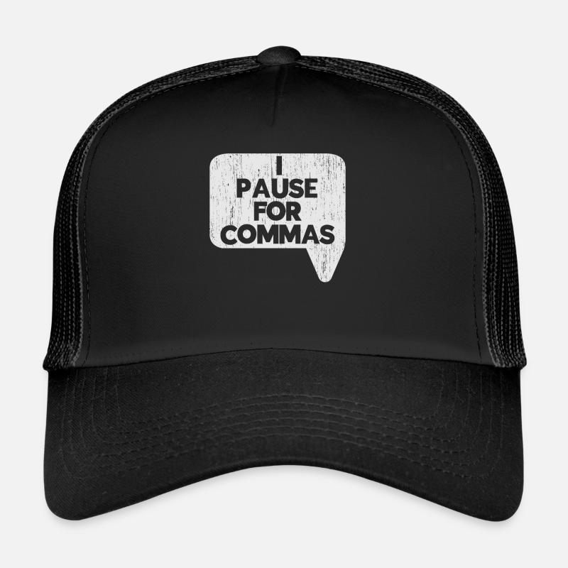 Ich mache eine Pause für Kommas Grammatik-Polizei Trucker Cap