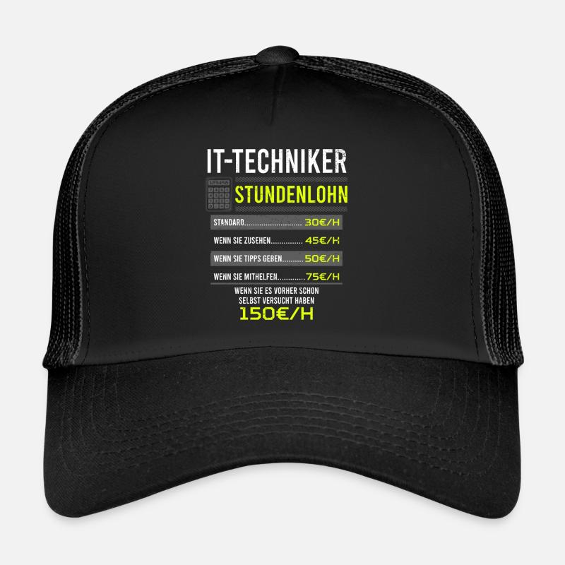 It-Techniker Spruch Arbeitsshirt Kollegen Geschenk Trucker Cap