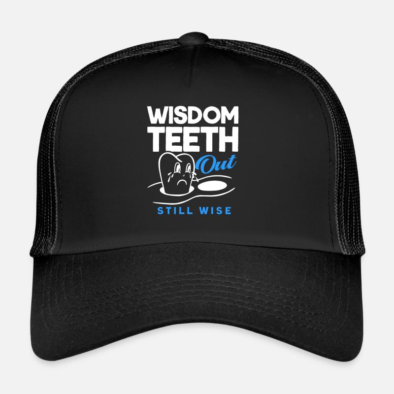 Dents de sagesse Dentiste patient de dent de sagesse Casquette trucker 