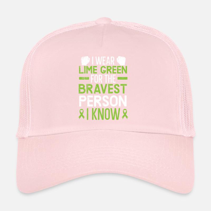Je porte du vert lime pour la personne la plus courageuse que je connaisse Casquette trucker 