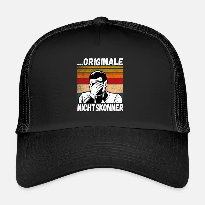 Originale Nichtskönner! Einmal mit Profis Arbeiten Trucker Cap