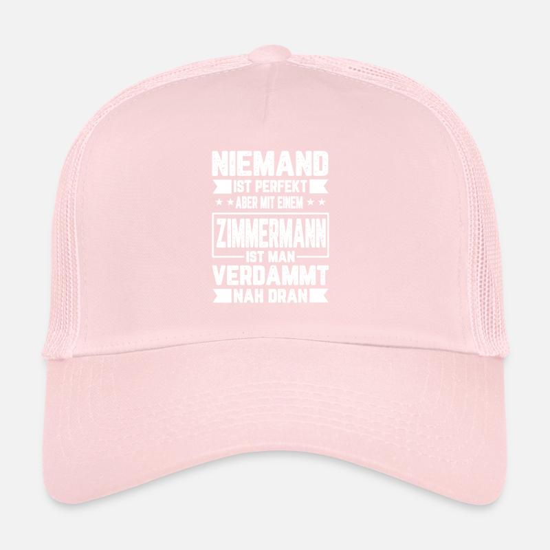 Zimmermann Niemand Perfekt Nachname Geschenk Trucker Cap