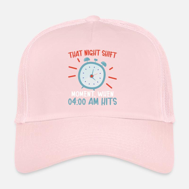 That Night Shift Moment Graveyard Shift Employee Trucker Cap