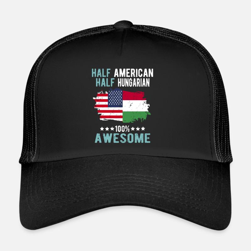 Halb Amerikaner Halb Ungar Trucker Cap