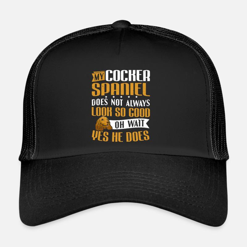 Mein Cocker Spaniel sieht gut aus - Trucker Cap - Schwarz/Schwarz