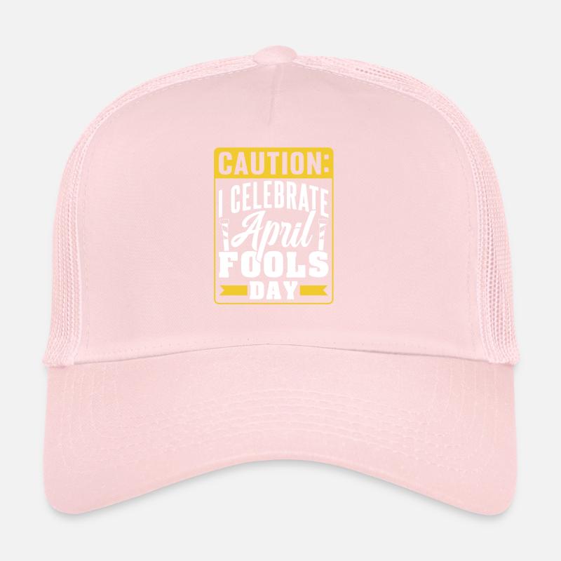 Ich Feiere Den Tag Der Aprilscherze Aprilscherz Trucker Cap