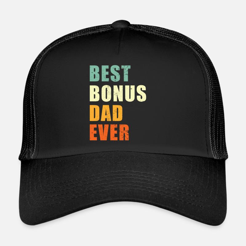 Best Bonus Dad ever Trucker Cap