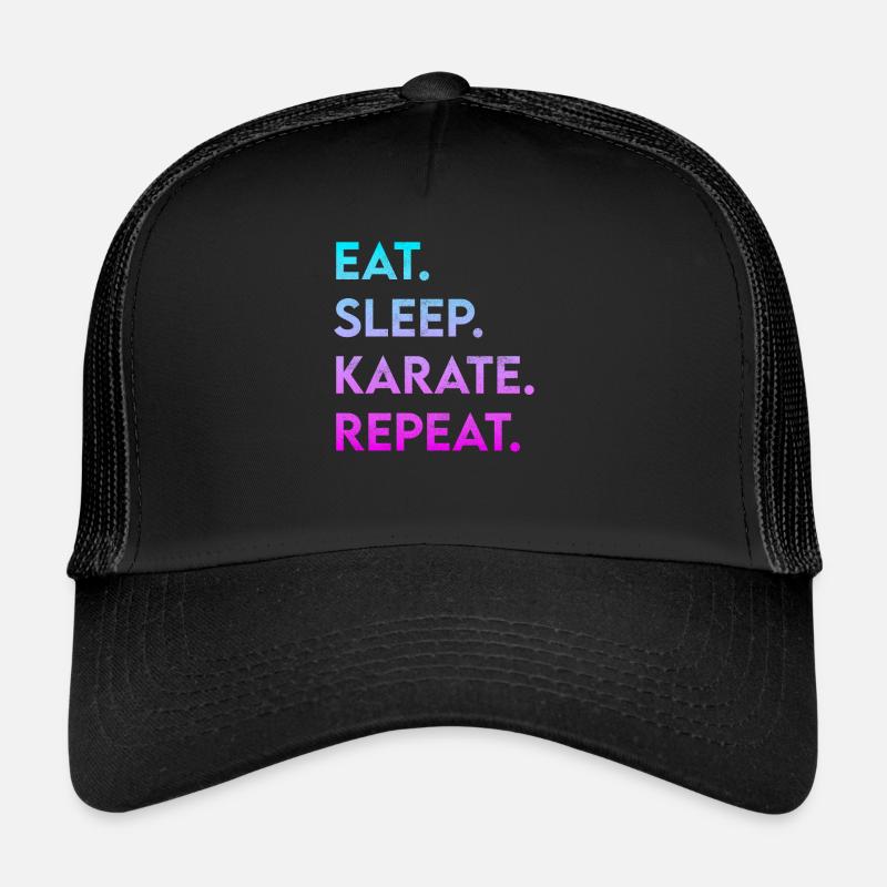 eat sleep karate repeat Trucker Cap
