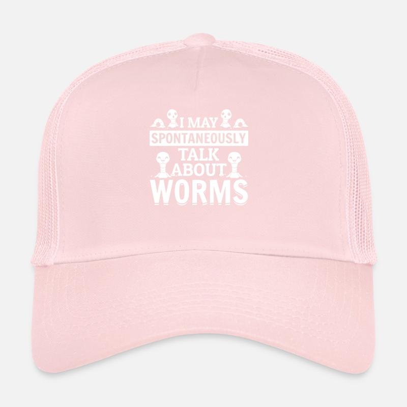 Nice worm lover I can spontaneously about worms Trucker Cap