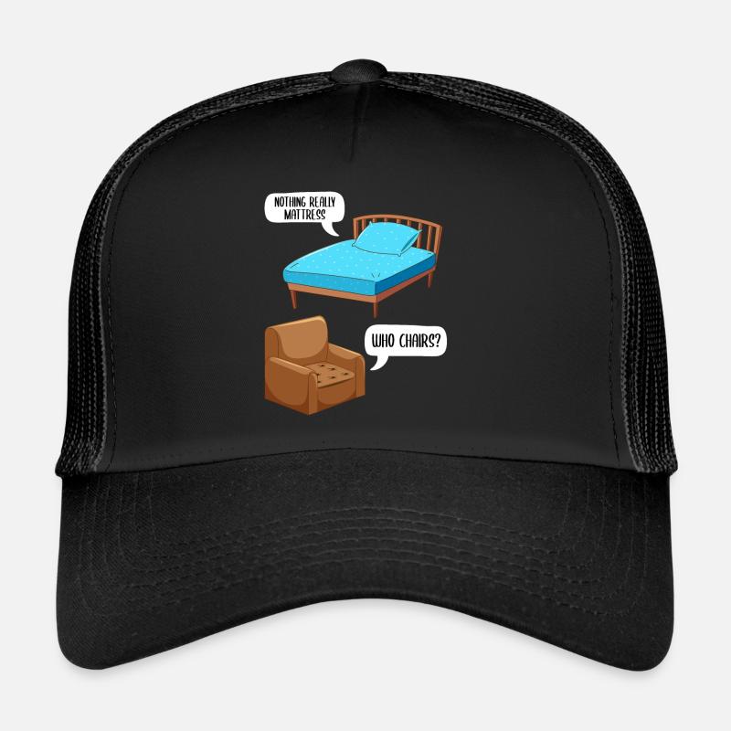 Drôle de blague chaise matelas Casquette trucker 