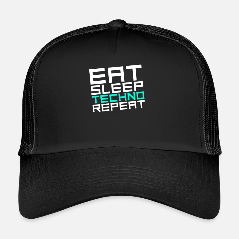manger du sommeil techno répéter Casquette trucker 