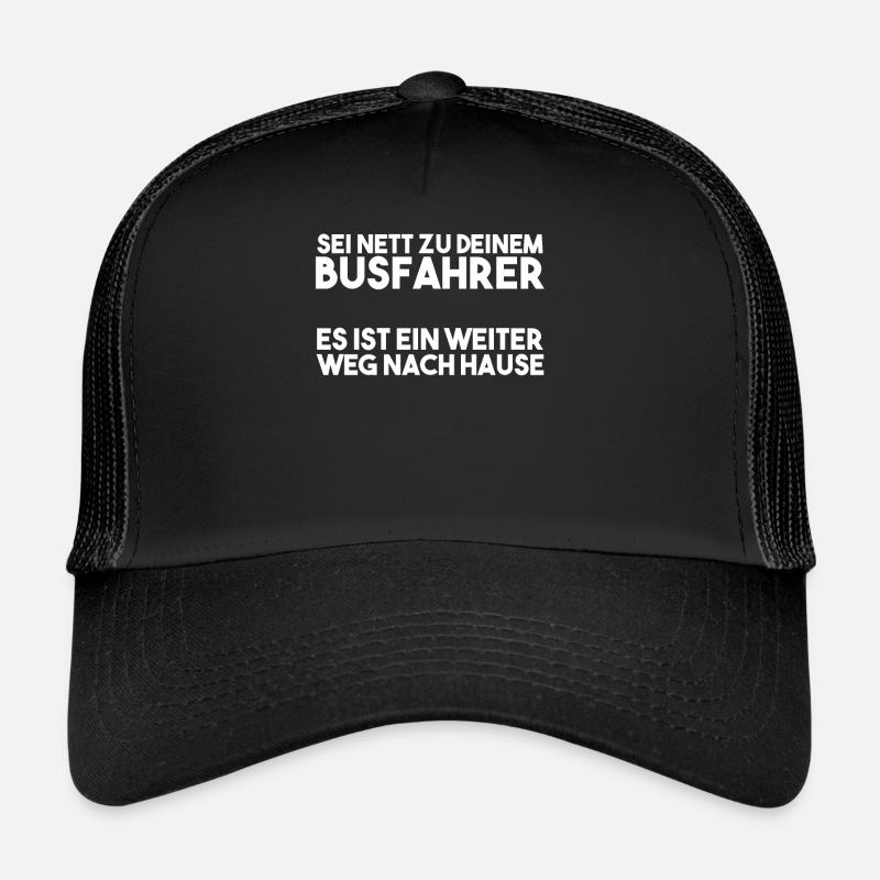 Busfahrer Spruch - Trucker Cap - Schwarz/Schwarz