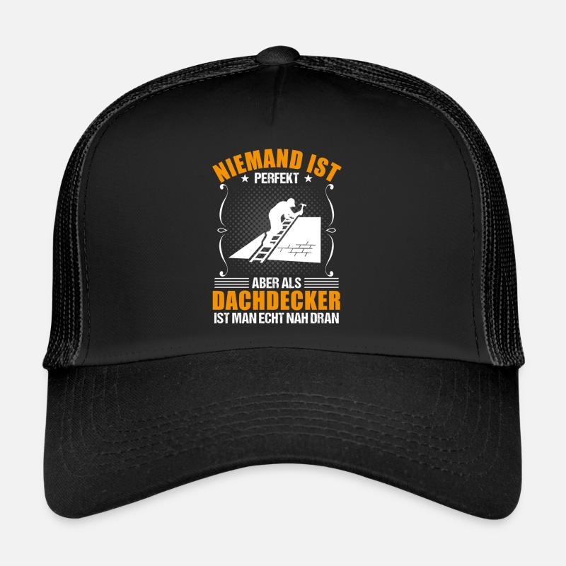 Dachdecker Beruf Lustiger Spruch Geschenk Trucker Cap