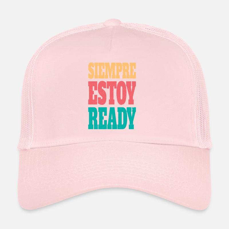 Siempre estoy bereit Trucker Cap