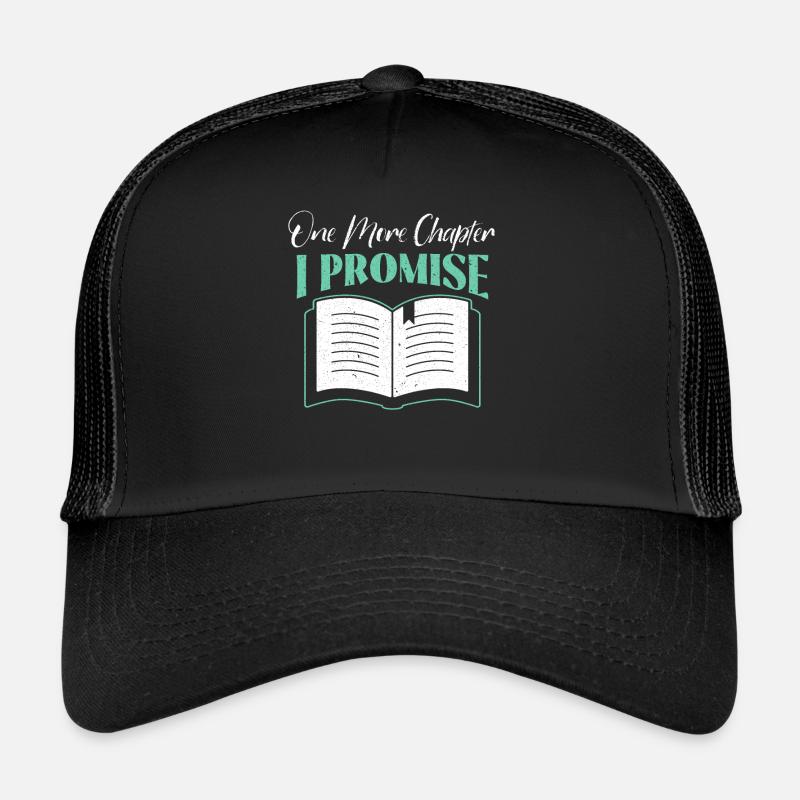 Un chapitre de plus je promets Bookworm Bibliophile Casquette trucker 