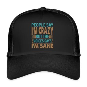 Les gens disent que je suis fou - Blagues sarcastiques drôles - Casquette trucker  - noir/noir - Devant