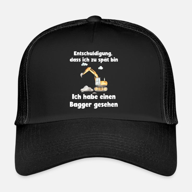 Entschuldigung zu spät Bagger gesehen Bagger Shirt - Trucker Cap - Schwarz/Schwarz